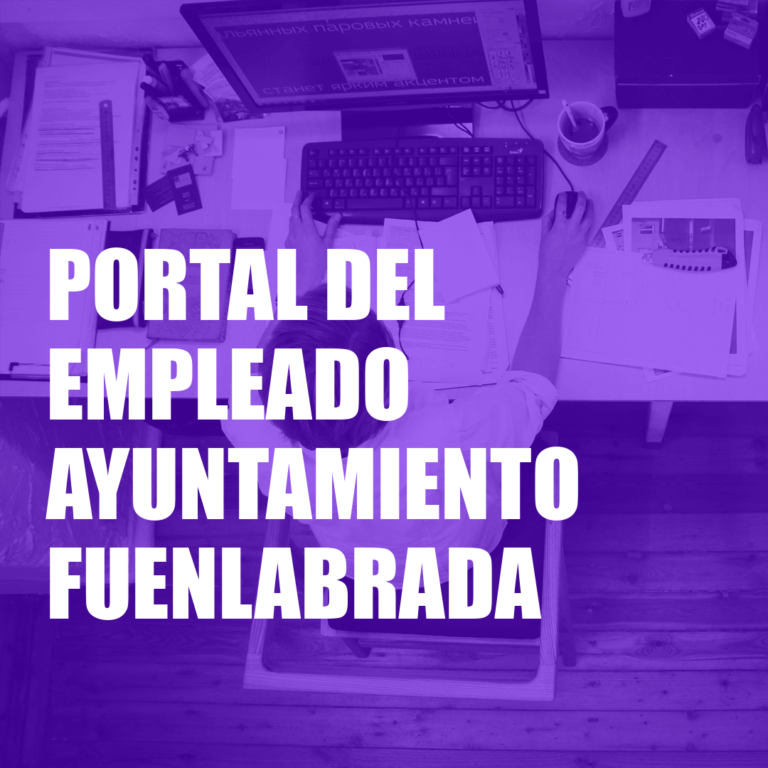 Portal del Empleado Ayuntamiento Fuenlabrada