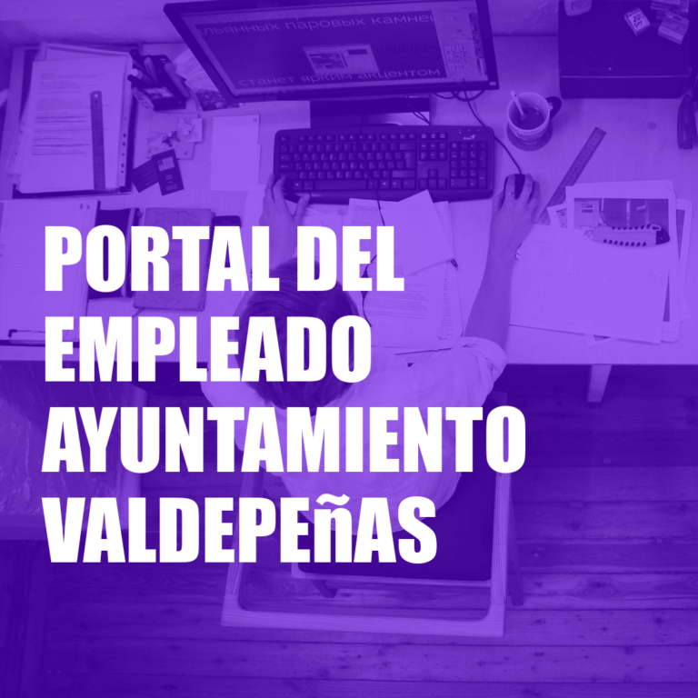 Portal del Empleado Ayuntamiento Valdepeñas