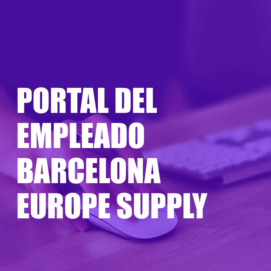 Portal del Empleado Barcelona Europe Supply