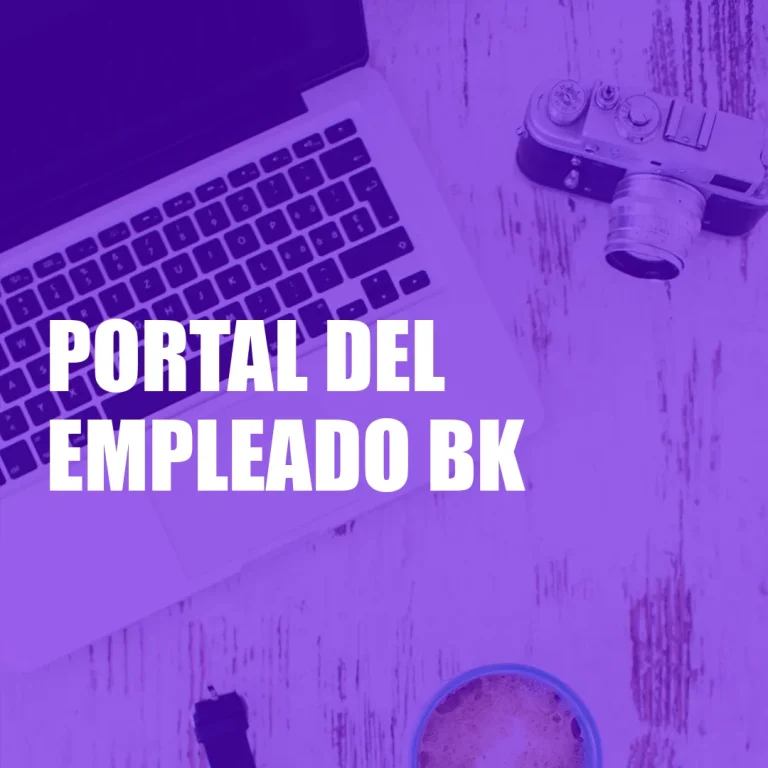 Portal del Empleado Bk