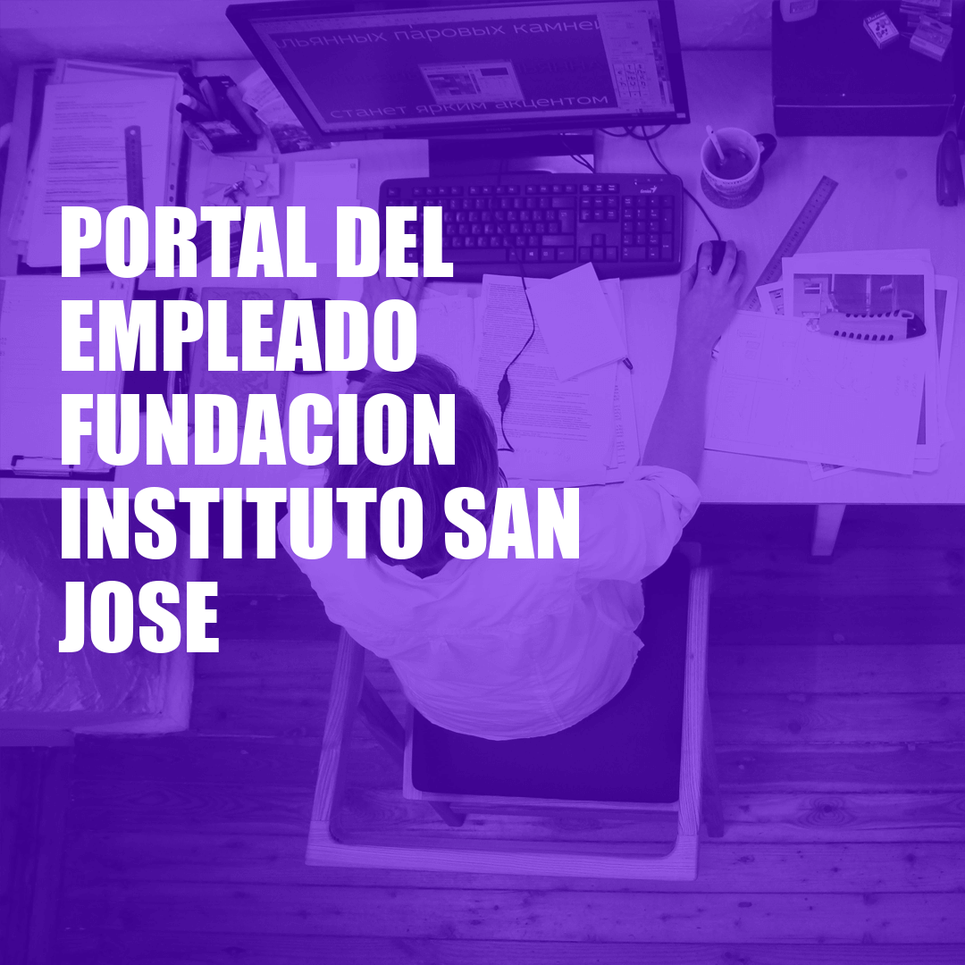 Portal del Empleado Fundacion Instituto San Jose