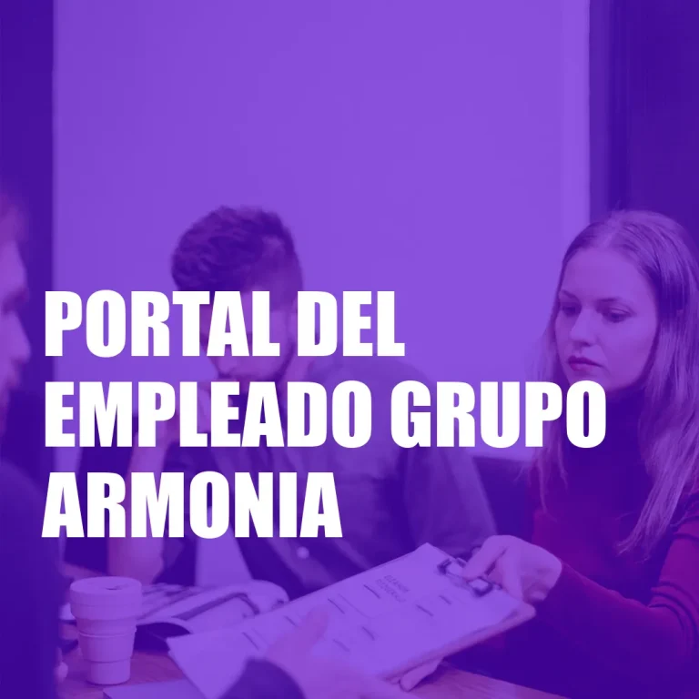 Portal del Empleado Grupo Armonia