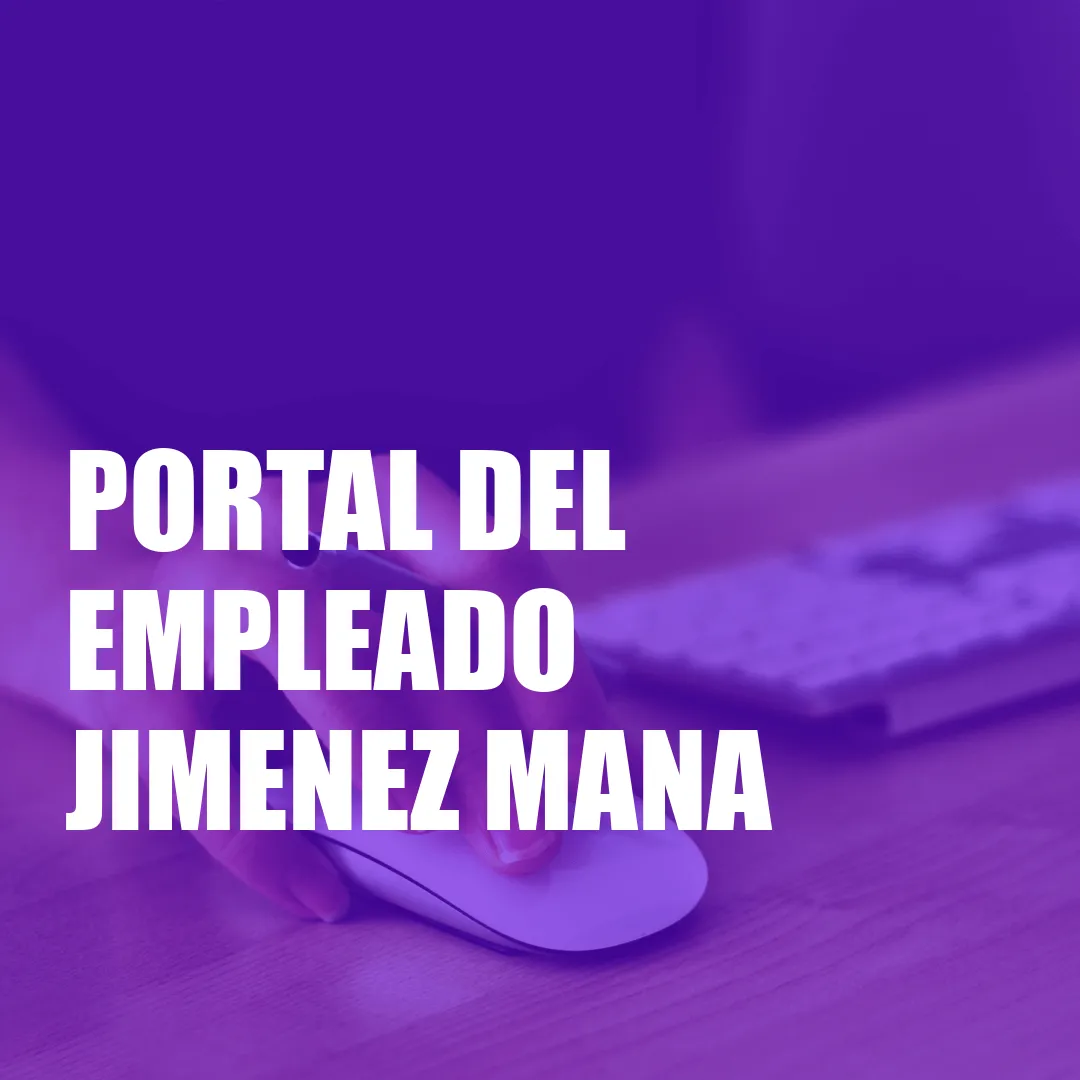 Portal del Empleado Jimenez Mana