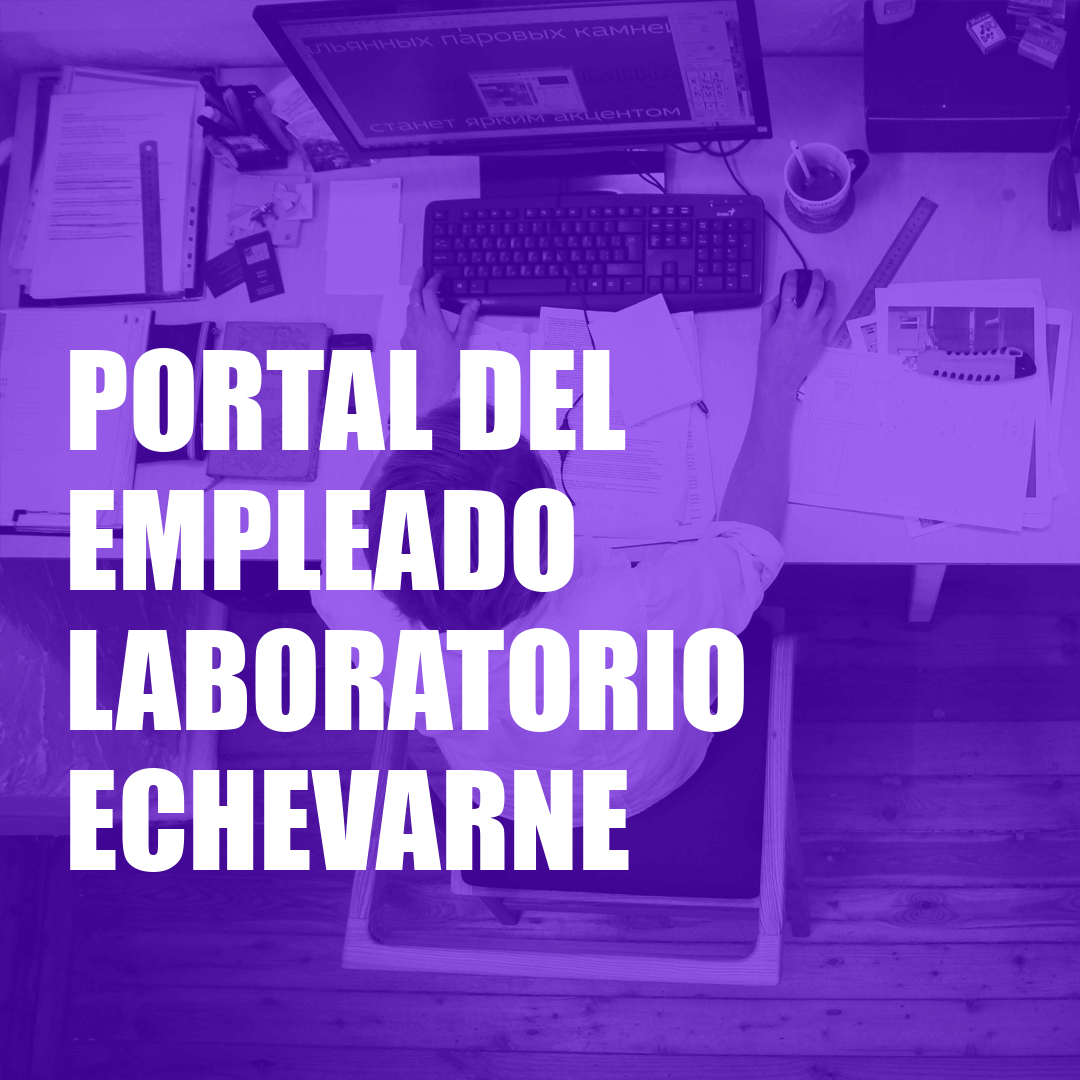 Portal del Empleado Laboratorio Echevarne