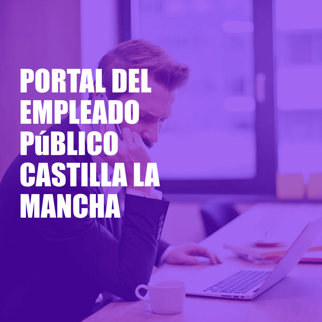 Portal del Empleado Publico Castilla la Mancha