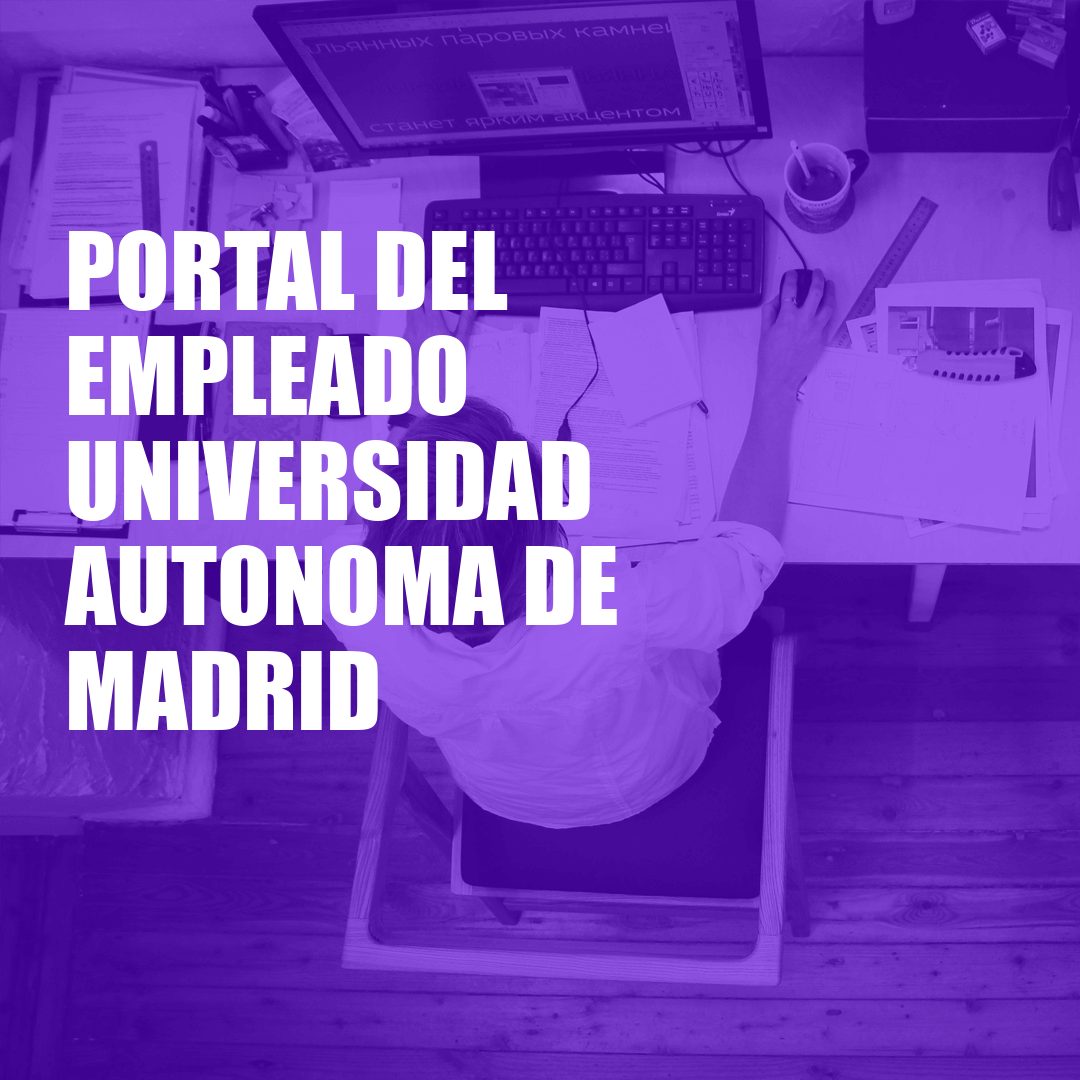 Portal del Empleado Universidad Autónoma de Madrid