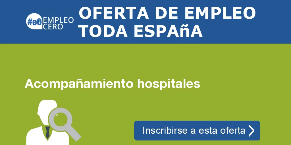 Acompañamiento hospitales Acompañamiento hospitales