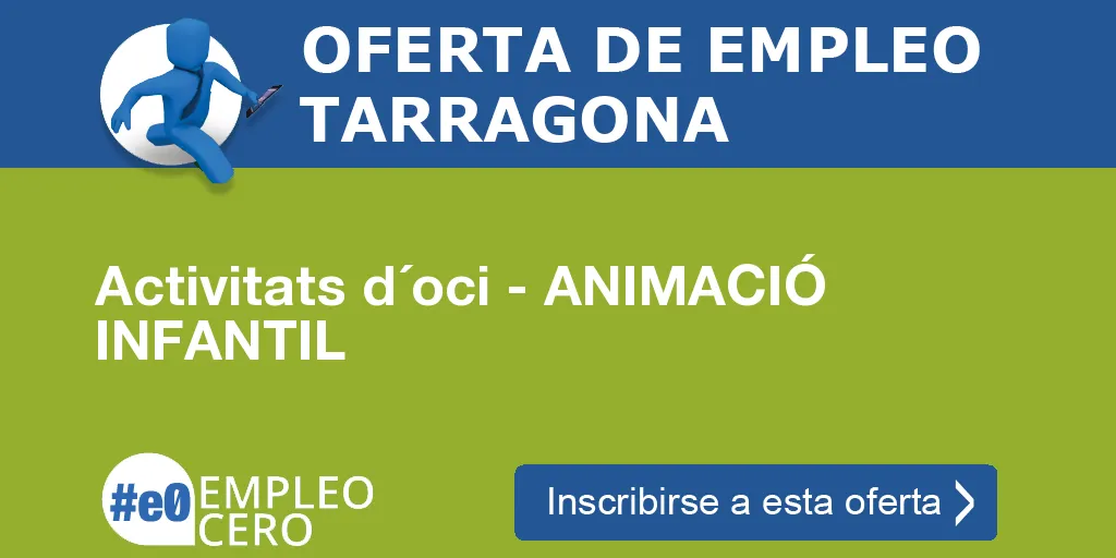 Activitats d´oci - ANIMACIÓ INFANTIL Activitats d´oci - ANIMACIÓ INFANTIL