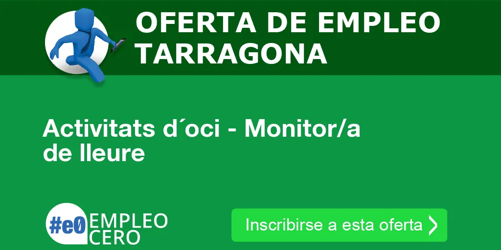 Activitats d´oci - Monitor/a de lleure Activitats d´oci - Monitor/a de lleure