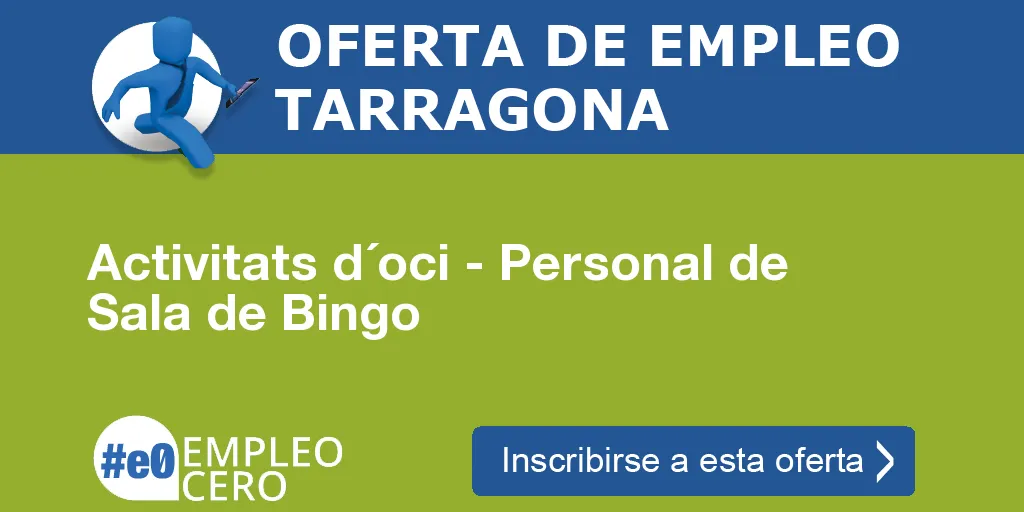 Activitats d´oci - Personal de Sala de Bingo Activitats d´oci - Personal de Sala de Bingo