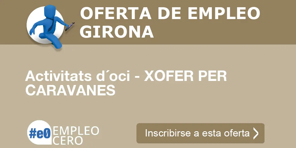Activitats d´oci - XOFER PER CARAVANES Activitats d´oci - XOFER PER CARAVANES