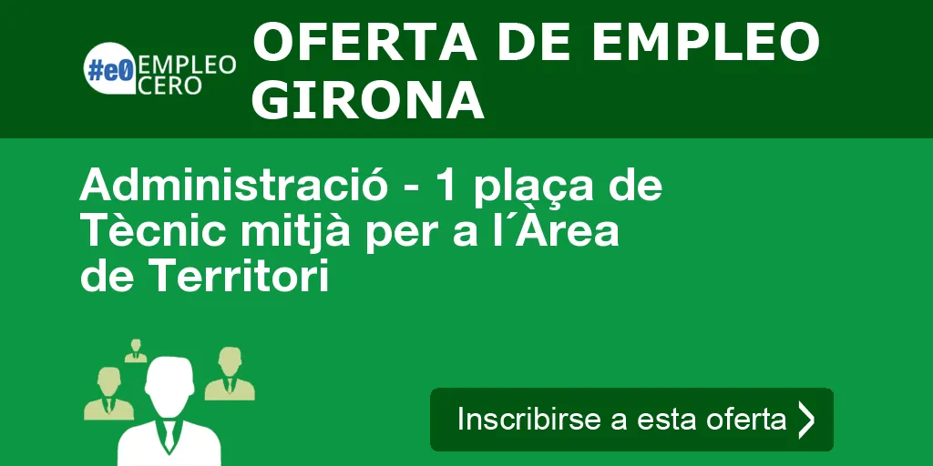 Administració - 1 plaça de Tècnic mitjà per a l´Àrea de Territori
