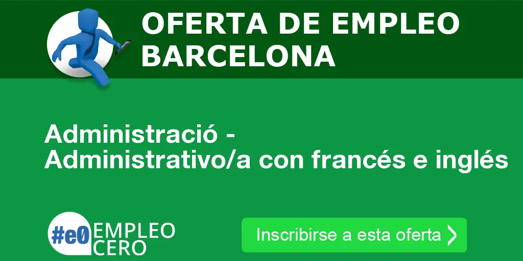 Administració - Administrativo/a con francés e inglés