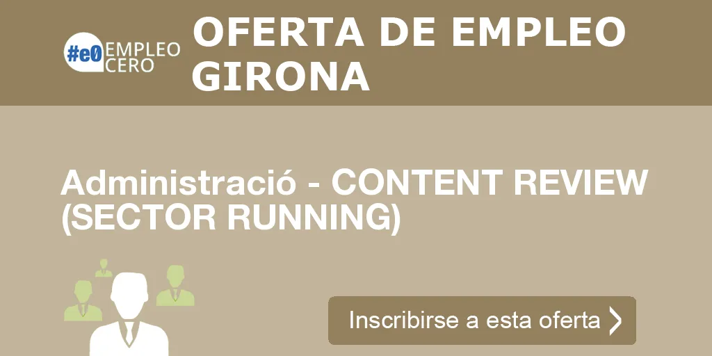 Administració - CONTENT REVIEW (SECTOR RUNNING) Administració - CONTENT REVIEW (SECTOR RUNNING)