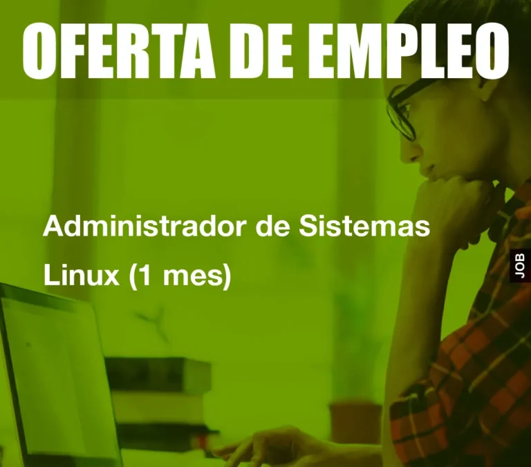 Administrador de Sistemas Linux (1 mes)