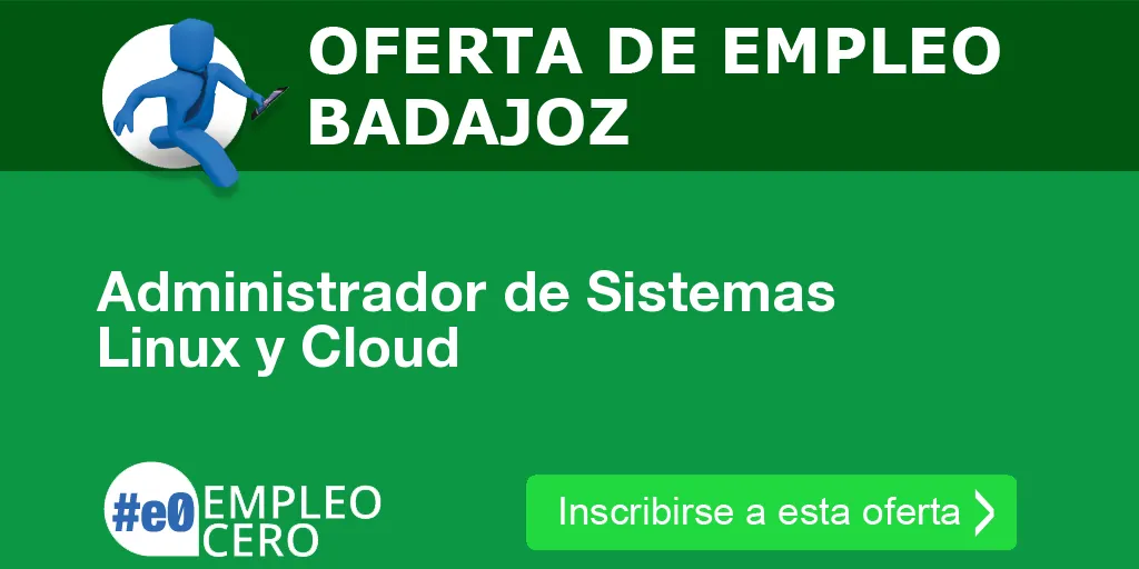 Administrador de Sistemas Linux y Cloud Administrador de Sistemas Linux y Cloud