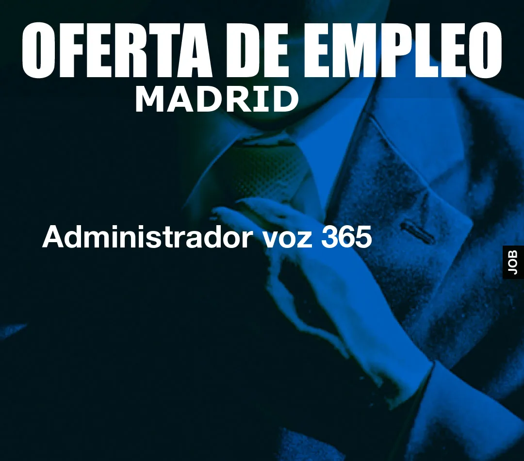 Administrador voz 365