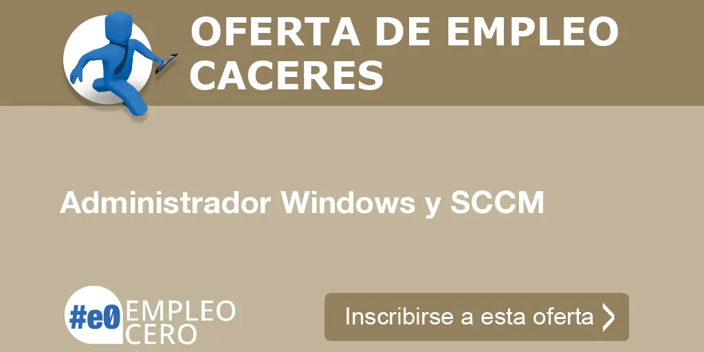 Administrador Windows y SCCM Administrador Windows y SCCM