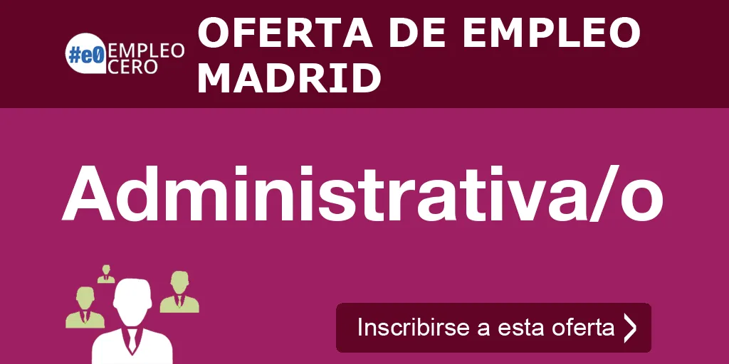 Administrativa/o Administrativa/o
