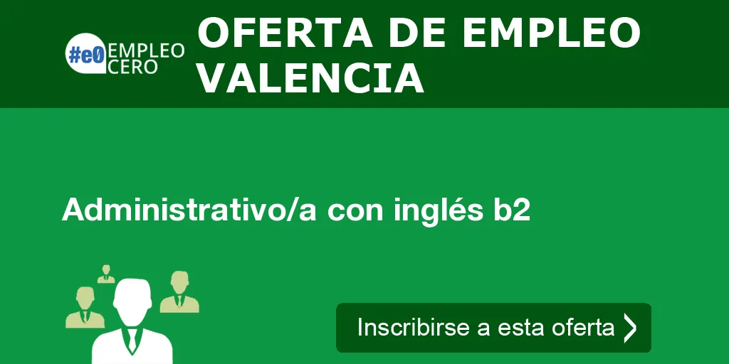 Administrativo/a con inglés b2 Administrativo/a con inglés b2