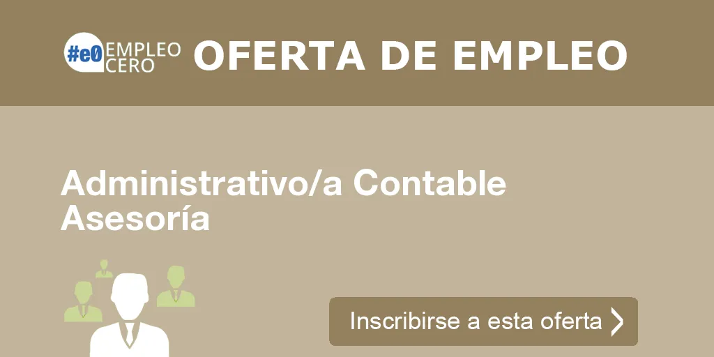 Administrativo/a Contable Asesoría Administrativo/a Contable Asesoría