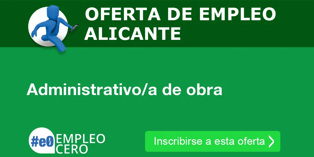Administrativo/a de obra Administrativo/a de obra