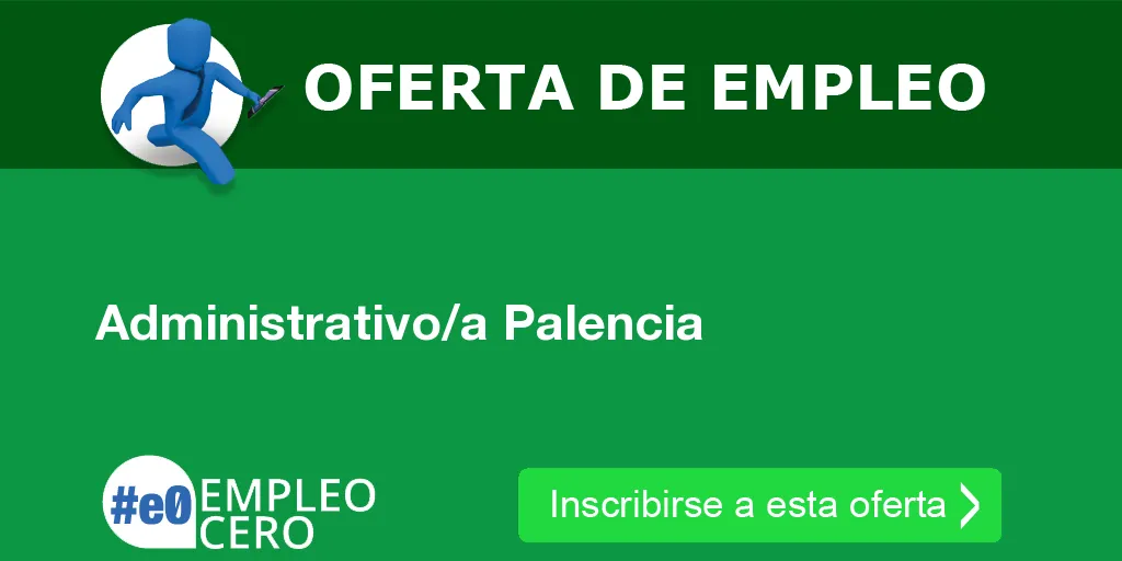 Administrativo/a Palencia Administrativo/a Palencia