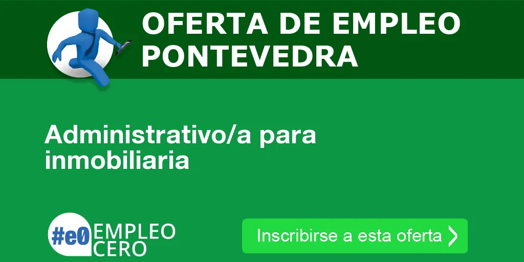 Administrativo/a para inmobiliaria Administrativo/a para inmobiliaria
