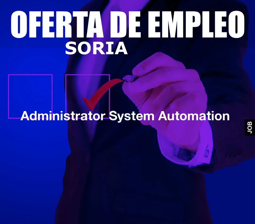 Administrator System Automation