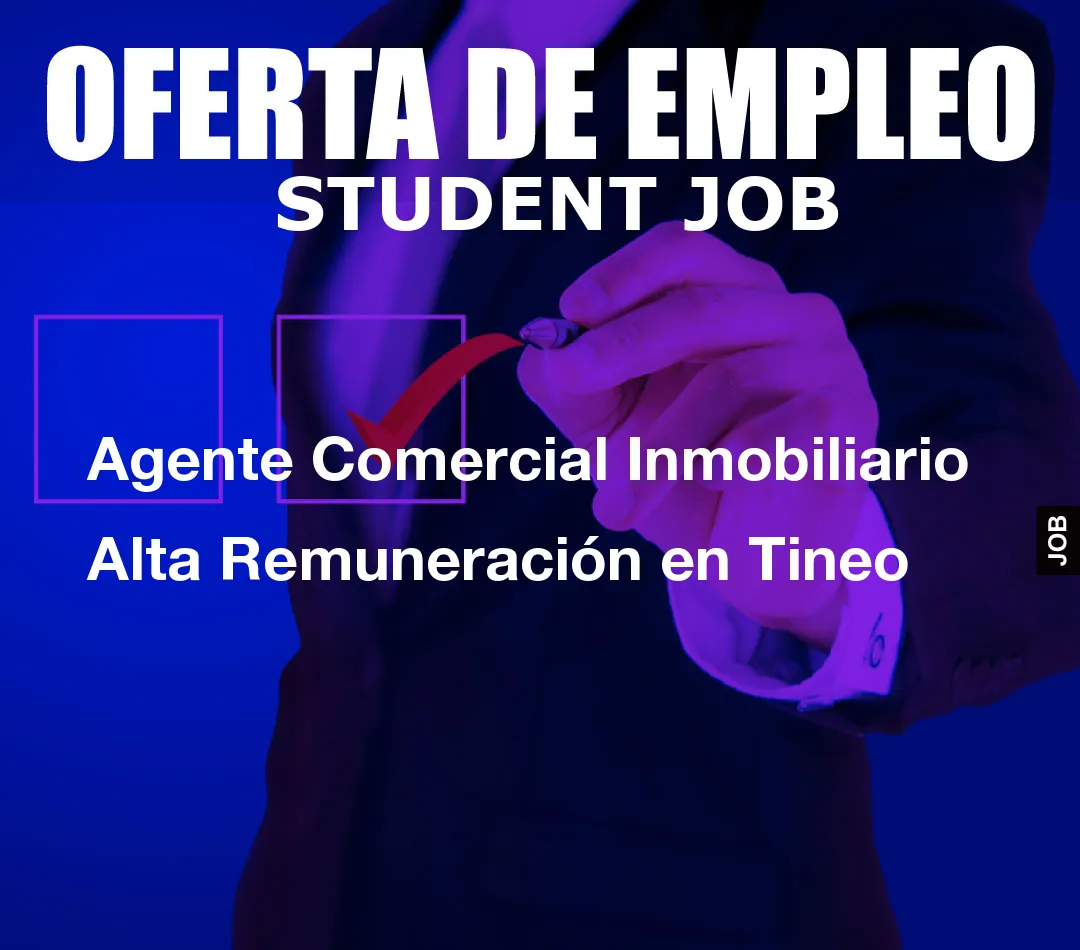 Agente Comercial Inmobiliario Alta Remuneraci
