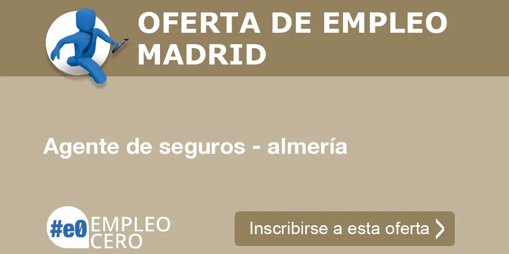 Agente de seguros - almería Agente de seguros - almería