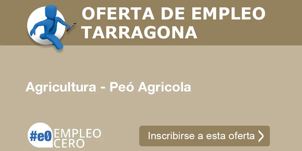 Agricultura - Peó Agricola Agricultura - Peó Agricola