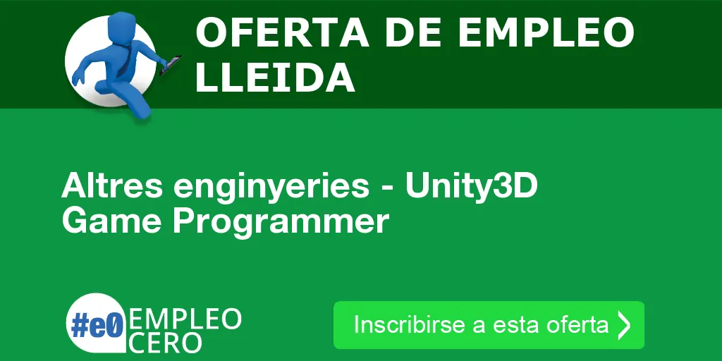 Altres enginyeries - Unity3D Game Programmer Altres enginyeries - Unity3D Game Programmer