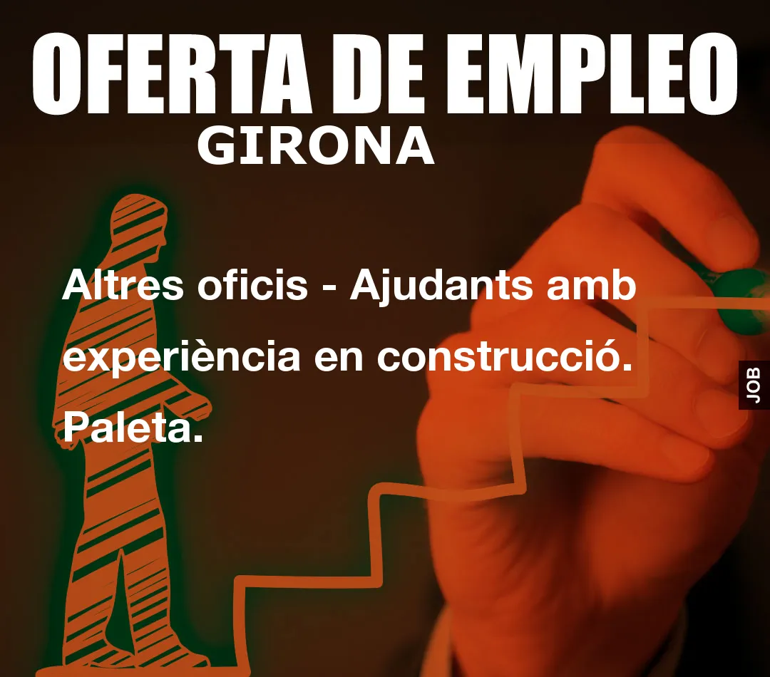 Altres oficis – Ajudants amb experi