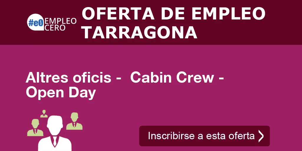 Altres oficis -  Cabin Crew - Open Day