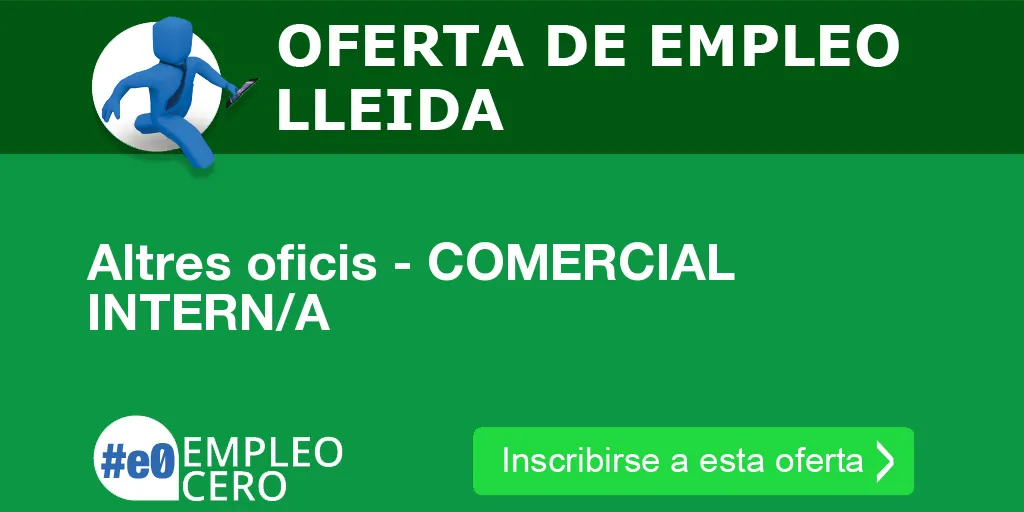 Altres oficis - COMERCIAL INTERN/A Altres oficis - COMERCIAL INTERN/A