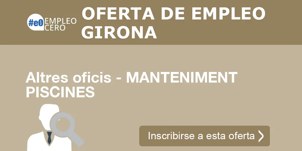 Altres oficis - MANTENIMENT PISCINES Altres oficis - MANTENIMENT PISCINES