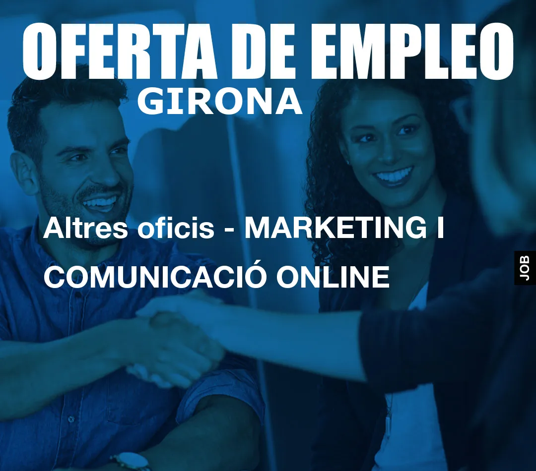 Altres oficis – MARKETING I COMUNICACI