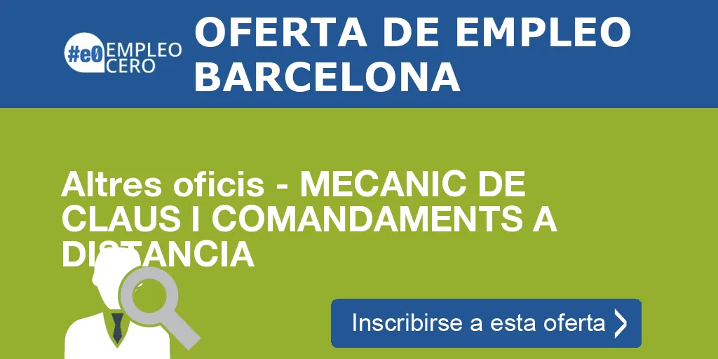 Altres oficis - MECANIC DE CLAUS I COMANDAMENTS A DISTANCIA Altres oficis - MECANIC DE CLAUS I COMANDAMENTS A DISTANCIA