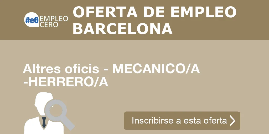 Altres oficis - MECANICO/A -HERRERO/A