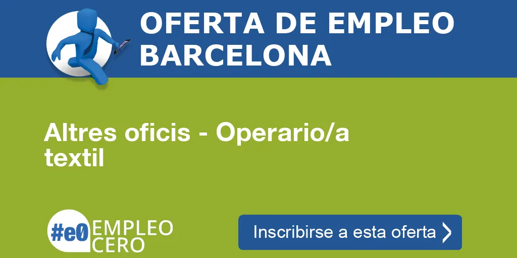 Altres oficis - Operario/a textil Altres oficis - Operario/a textil