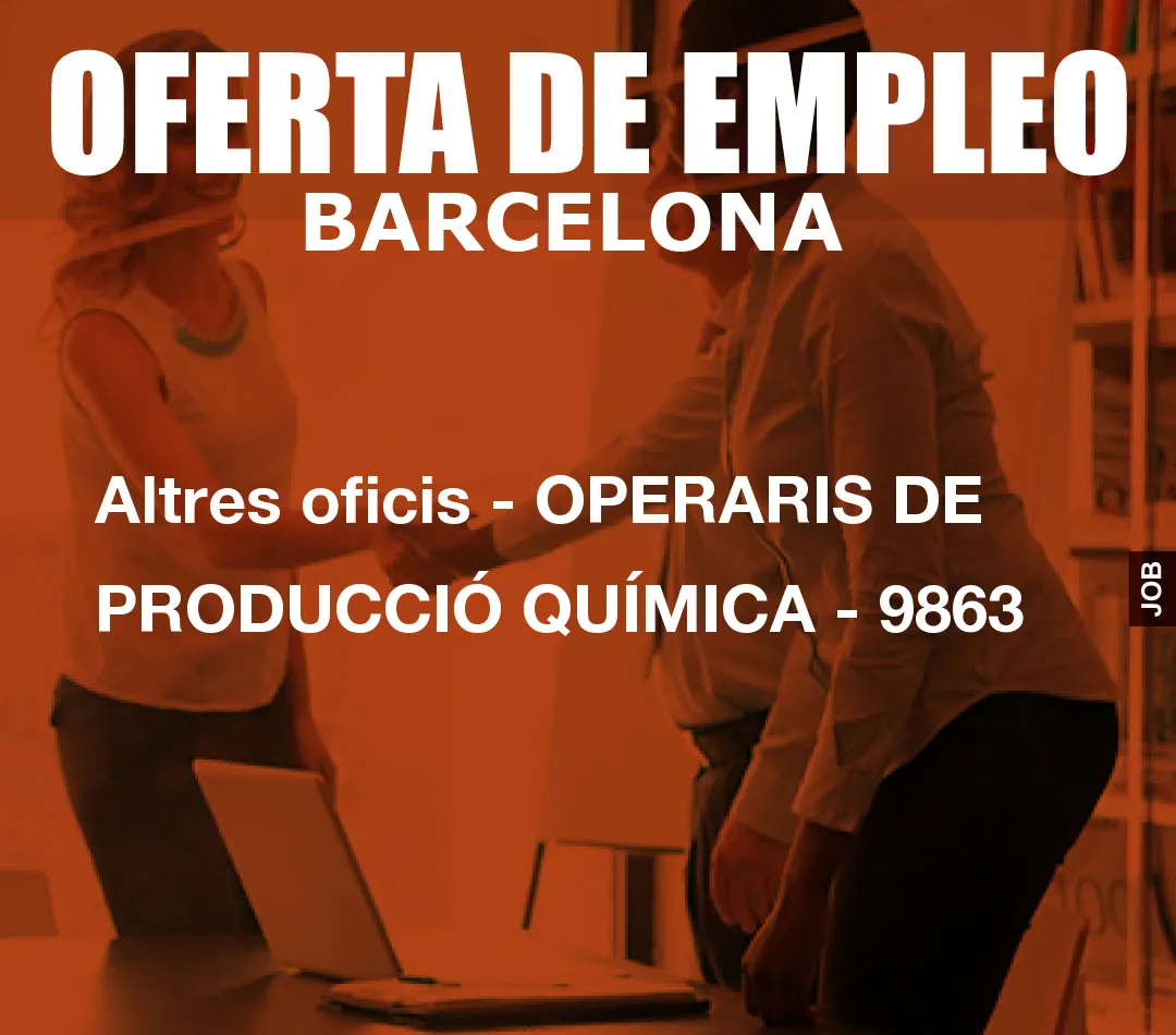 Altres oficis – OPERARIS DE PRODUCCI