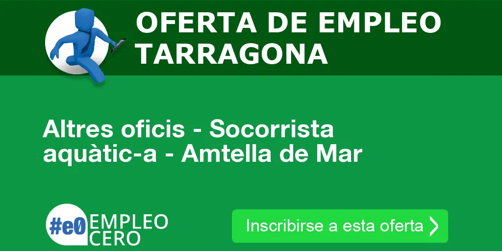 Altres oficis - Socorrista aquàtic-a - Amtella de Mar Altres oficis - Socorrista aquàtic-a - Amtella de Mar