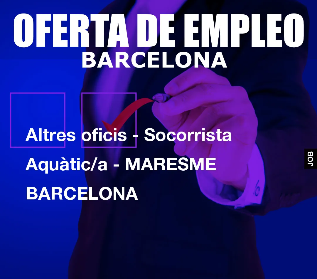 Altres oficis – Socorrista Aqu