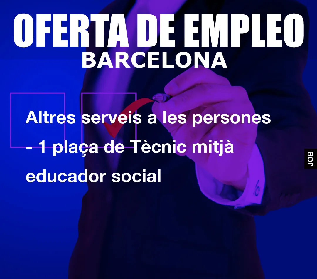 Altres serveis a les persones – 1 pla