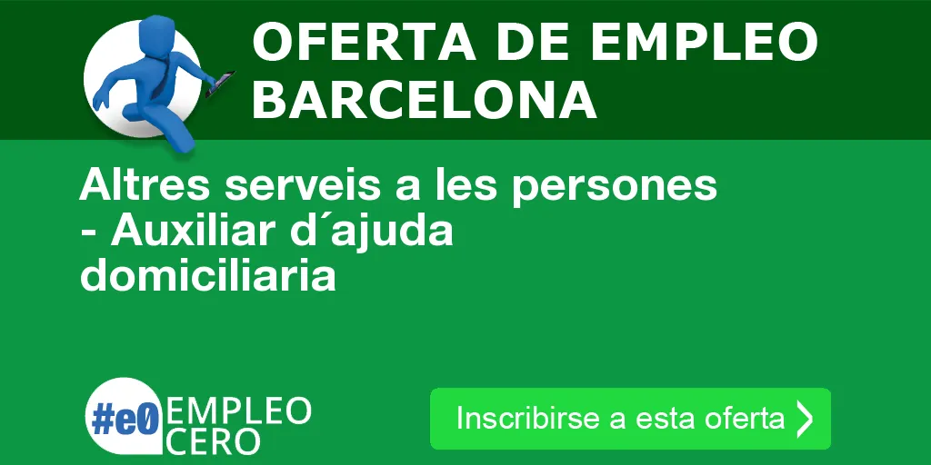 Altres serveis a les persones - Auxiliar d´ajuda domiciliaria
