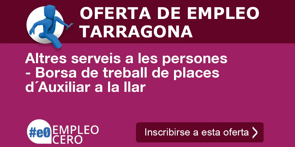 Altres serveis a les persones - Borsa de treball de places d´Auxiliar a la llar