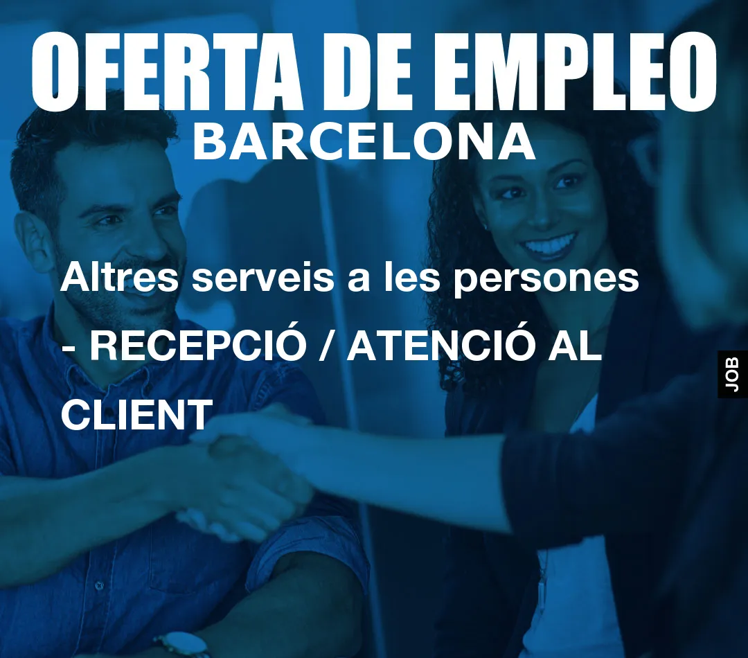 Altres serveis a les persones – RECEPCI