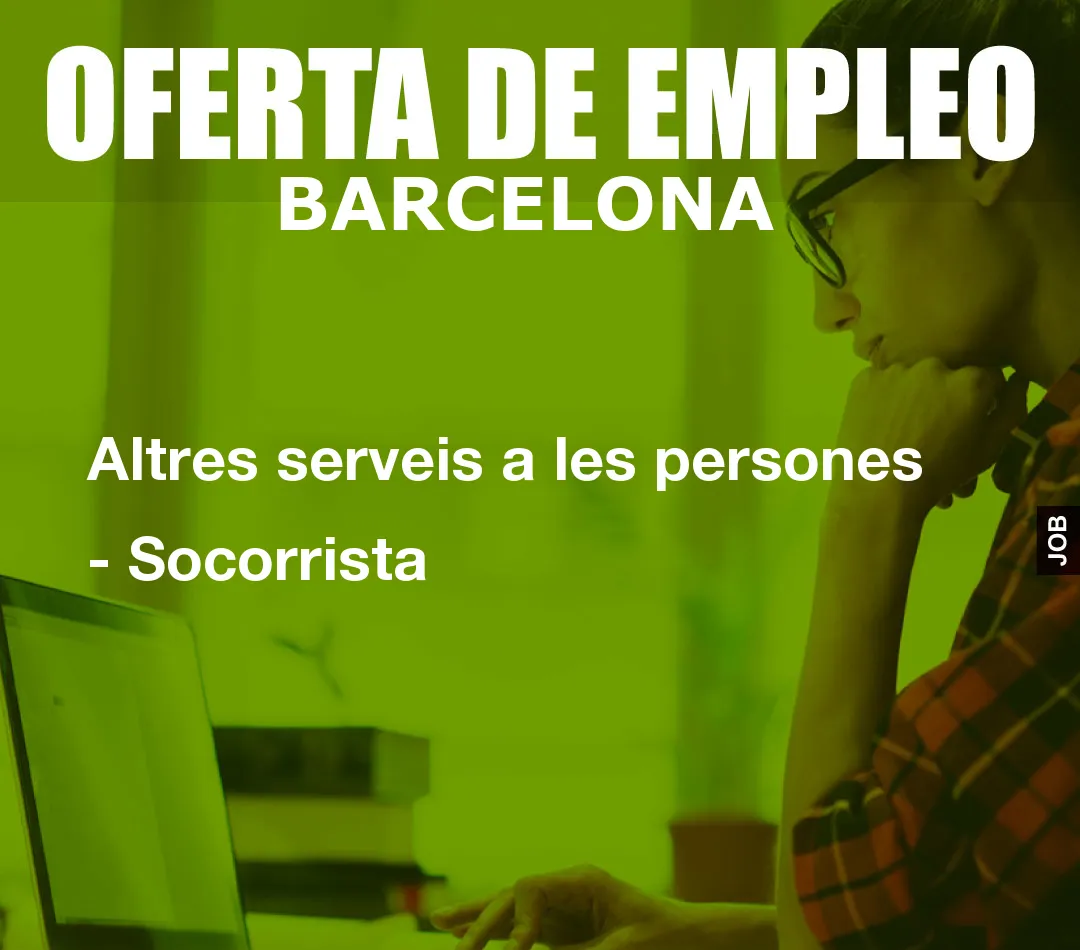 Altres serveis a les persones – Socorrista