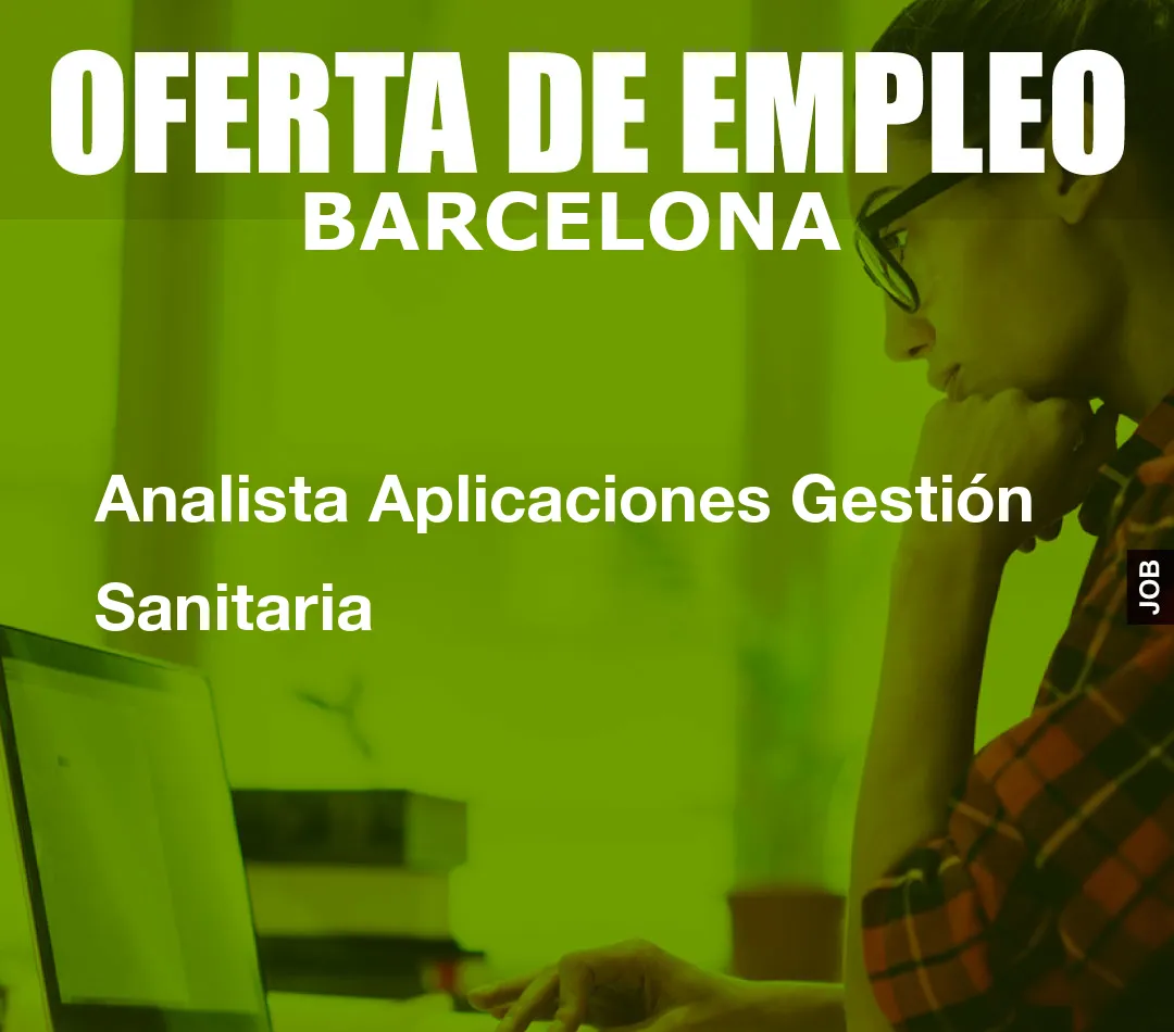 Analista Aplicaciones Gestión Sanitaria
